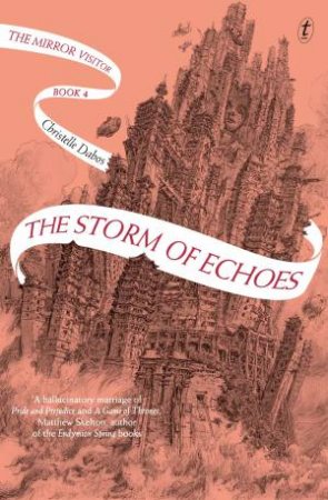 The Storm Of Echoes by Christelle Dabos