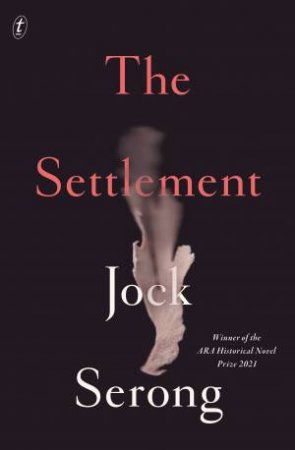 The Settlement by Jock Serong
