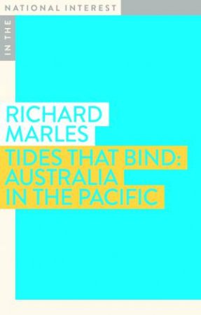 Tides That Bind by Richard Marles