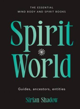 Spirit World by Sirian Shadow