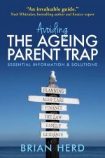 Avoiding The Ageing Parent Trap