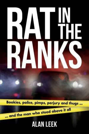 Rat In The Ranks by Alan Leek