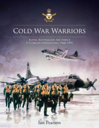 Cold War Warriors by Ian Pearson