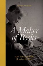 A Maker Of Books