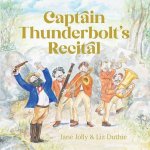 Captain Thunderbolts Recital