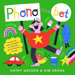 Phonobet by Kathy Weeden & Kim Drane