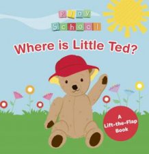 Play School Search And Find Where Is Little Ted