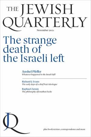 The Strange Death Of The Israeli Left: Jewish Quarterly 246 by Jonathan Pearlman