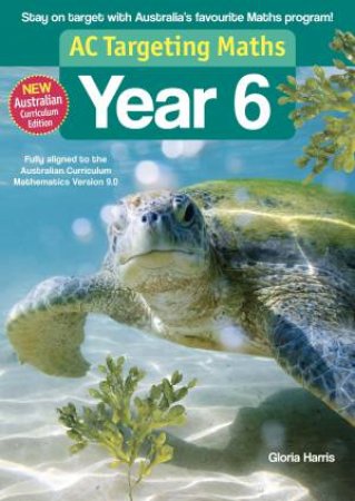 Targeting Maths Year 6 2023 Australian Curriculum Edition by Garda Turner