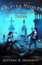 Olivia Stone And The Trouble With Trixies