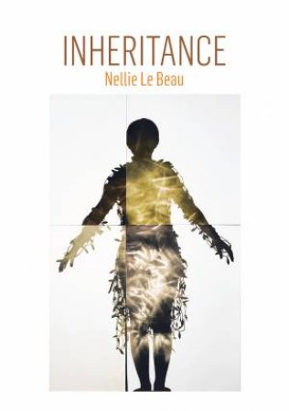 Inheritance by Nellie Le Beau