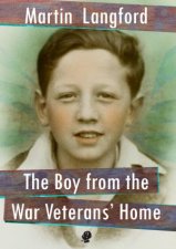 The Boy From The War Veterans Home