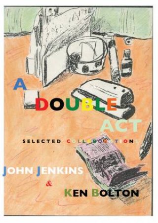 A Double Act by Ken Bolton & John Jenkins