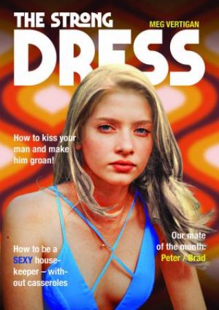 The Strong Dress by Meg Vertigan