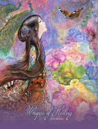 Whispers Of Healing Journal by Angela Hartfield & Josephine Wall