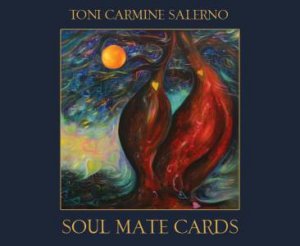 Ic: Soul Mate Cards New Edition by Toni Carmine Salerno
