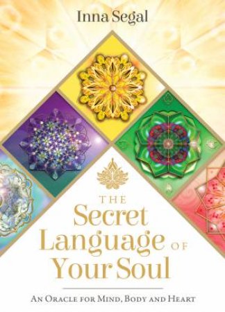 Secret Language Of Your Soul by Inna Segal & Jane Marin