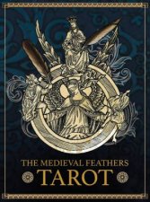 Tc The Medieval Feathers Tarot