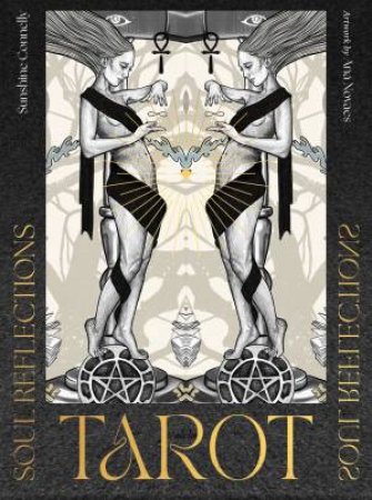 Tc: Soul Reflections Tarot by Sunshine Connelly