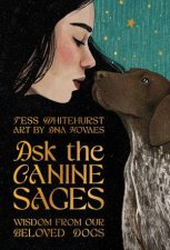 Ask The Canine Sages