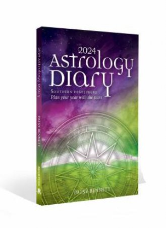 2024 Astrology Diary - Southern Hemisphere by Patsy Bennett
