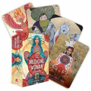 The Medicine Woman Oracle by Catherine Maillard & Caroline Maniere