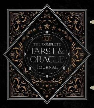 The Complete Tarot & Oracle Journal by Selena Moon