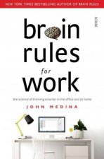 Brain Rules For Work