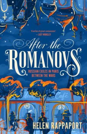 After The Romanovs by Helen Rappaport