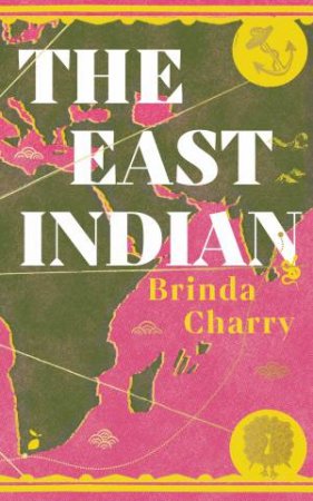 The East Indian by Brinda Charry