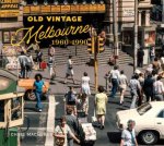 Old Vintage Melbourne 19601990