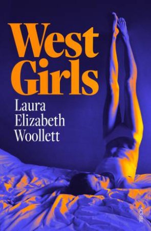 West Girls by Laura Elizabeth Woollett