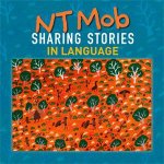 NT Mob Sharing Stories In Language