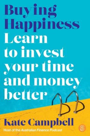 Buying Happiness by Kate Campbell