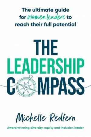 The Leadership Compass by Michelle Redfern