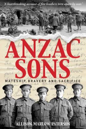 Anzac Sons by Allison Paterson