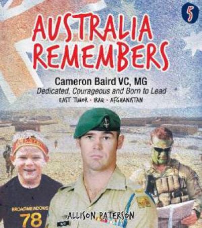 Cameron Baird, VC, MG by Allison Paterson
