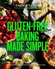 GlutenFree Baking Made Simple