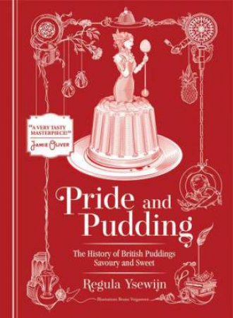 Pride and Pudding by Regula Ysewijn