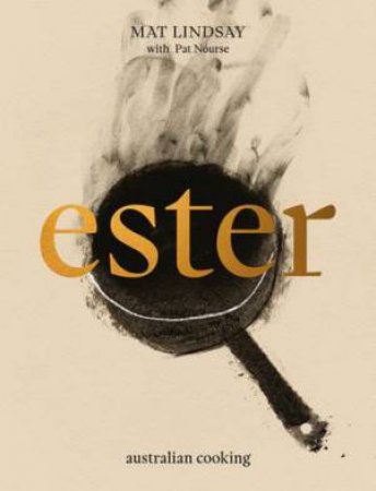 Ester by Mat Lindsay & Pat Nourse