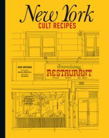 New York Cult Recipes (mini) by Marc Grossman