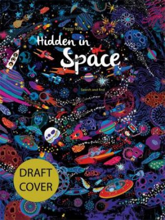 Hidden in Space by Peggy Nille