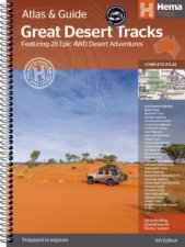 Great Desert Tracks Atlas  Guide 6th Ed