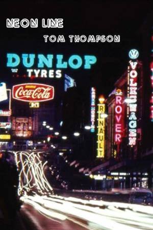 Neon Line by Tom Thompson