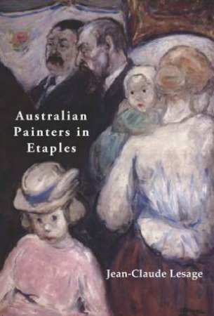 Australian Artists In Etaples by Jean-Claude Lesage