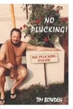 No Plucking