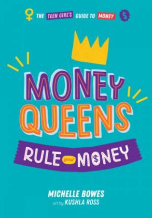Money Queens by Michelle Bowes