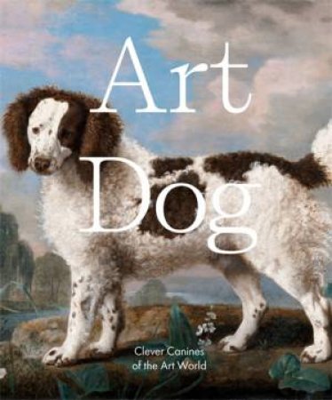 Art Dog by Smith Street Books