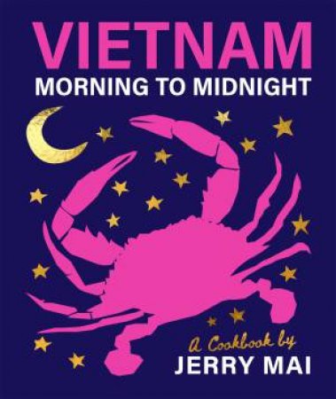 Vietnam: From Morning to Midnight