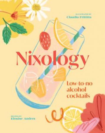 Nixology by Elouise Anders & Michelle Mackintosh
